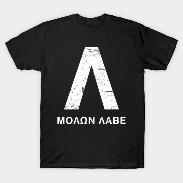 Distressed Spartan Lambda - Molon Labe T-Shirt by MeatMan